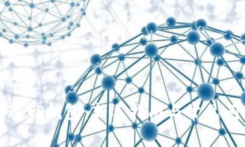 如何开通TP钱包：新手指南与常见问题解答