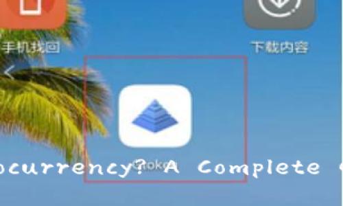 几种可能的  
Can You Buy Cryptocurrency? A Complete Guide for Beginners
