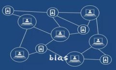 bias