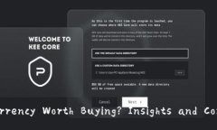 Is Cryptocurrency Worth Buying?